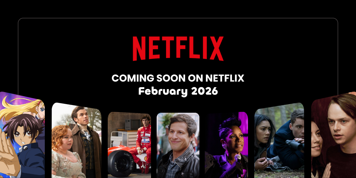 Coming Soon on Netflix February 2026